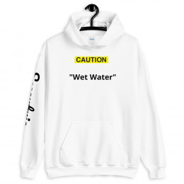 "Wet Water" Hoodie